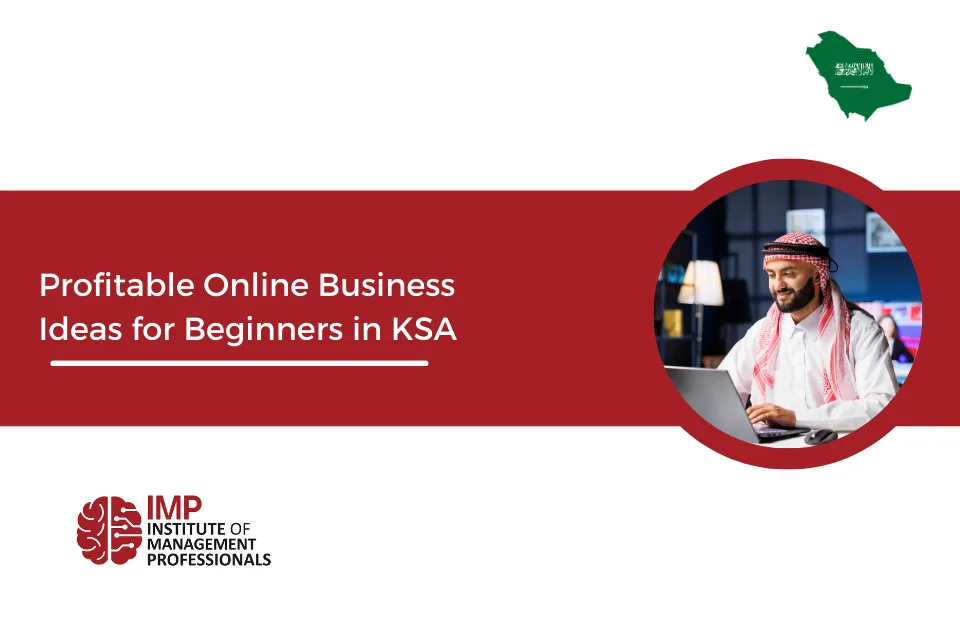 Profitable Online Business Ideas in KSA for Beginners