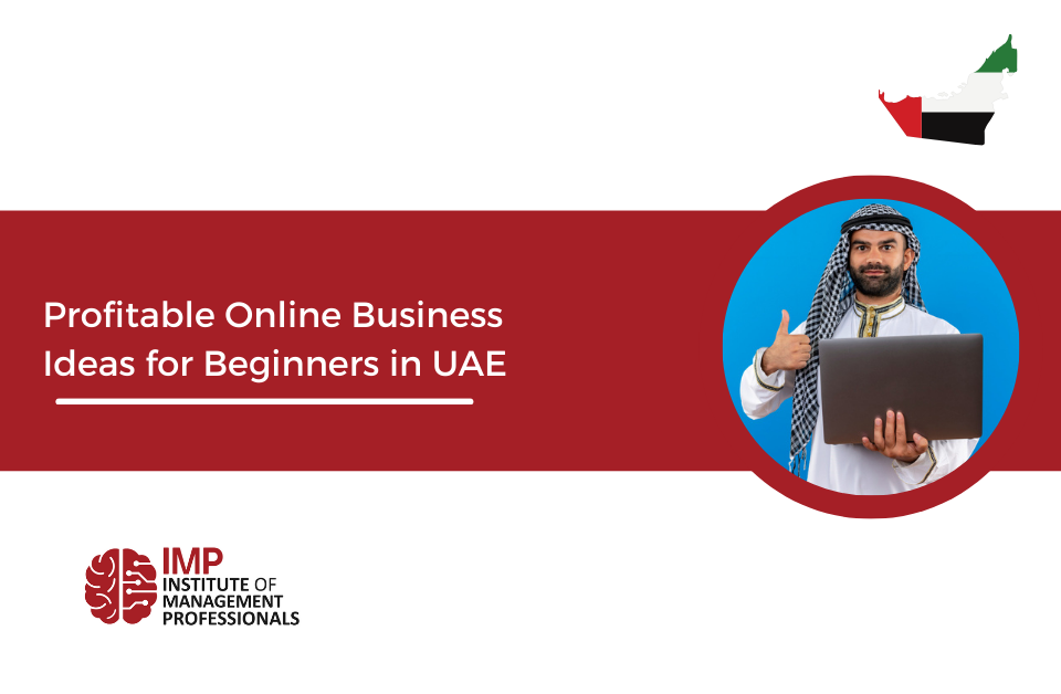 10 Trendy Online Business Ideas for Beginners in UAE