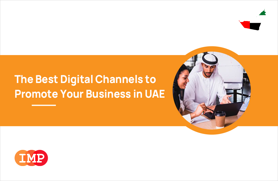 دورات تدريبية كورسات اونلاين The Best Digital Channels to Promote Your Business in UAE